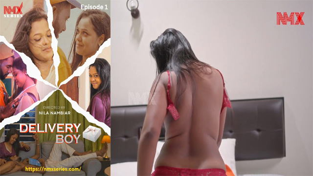 Delivery Boy Ep1 – 2025 Malayalam Latest Uncut Web – Nila Nambiar App
