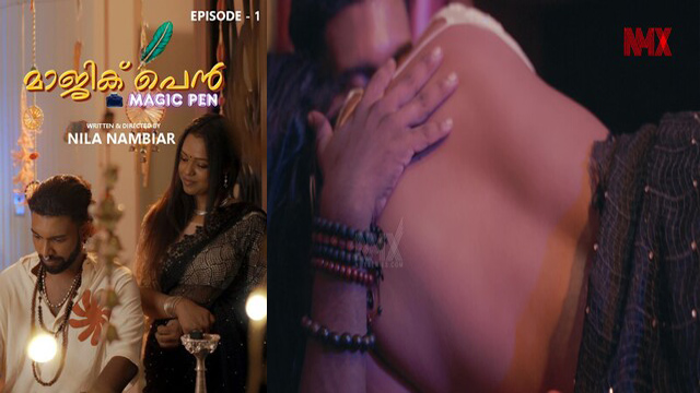 Magic Pen Ep 1 2025 – Indian Hindi Web Series Nmxseries – Nila Nambiar App