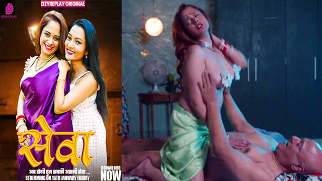 Seva Ep 02 – Hindi Hot Web Series – Dzyreplay 2026
