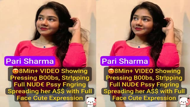 Pari Sharma Hot Live – 8Min+ Premium Boobs Viral MMS